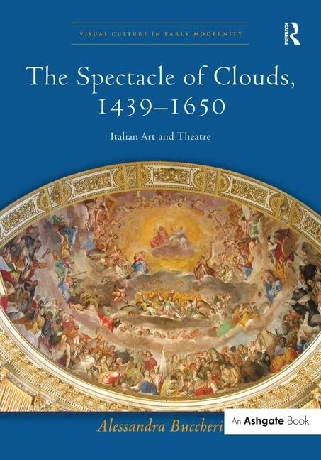 Routledge - The Spectacle of Clouds, 1439-1650: Italian Art - Image 1