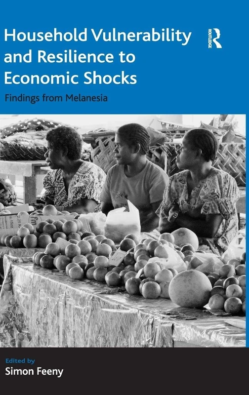 Routledge Household Vulnerability and Resilience in Melanesia