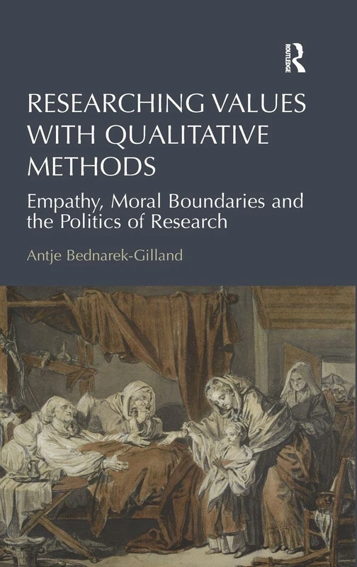 Routledge Researching Values with Qualitative Methods Book