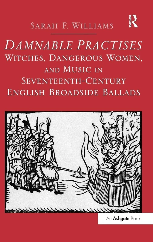 Routledge - Damnable Practises: 17th-Century English Ballads - Image 1