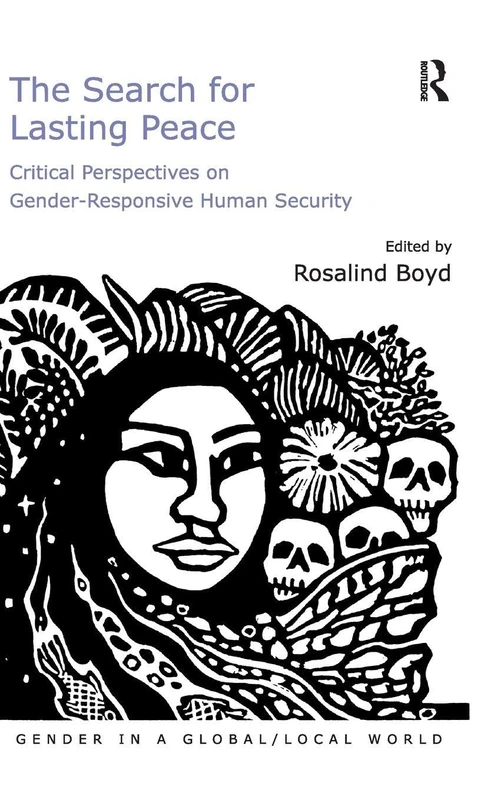 Routledge - The Search for Lasting Peace: Gender-Responsive Security