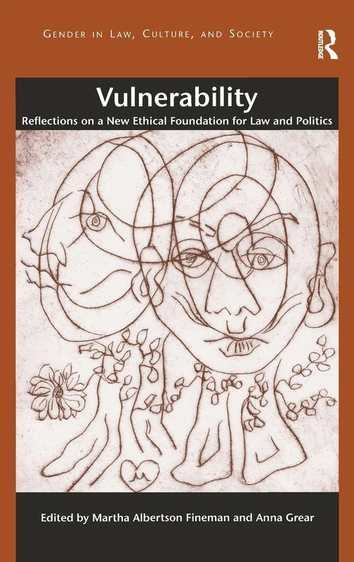 Vulnerability by Martha Albertson Fineman - Routledge Book