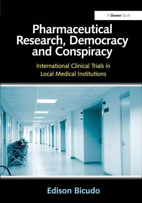 Routledge Pharmaceutical Research, Democracy and Conspiracy Book