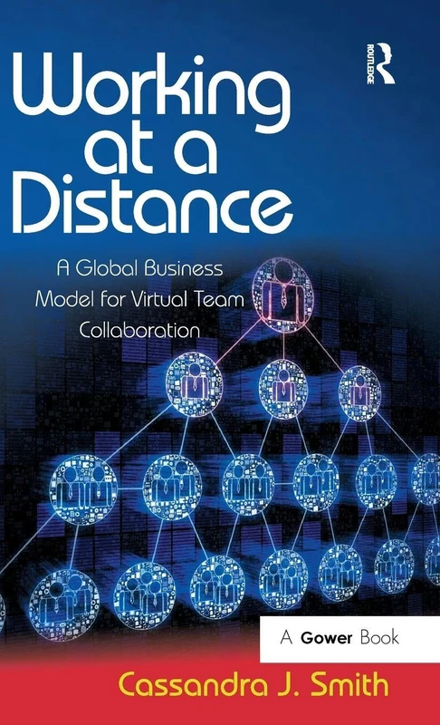 Routledge - Working at a Distance: Virtual Team Collaboration - Image 1