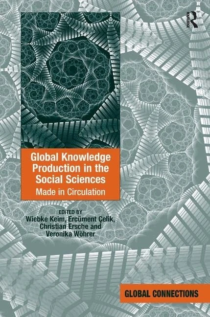 Routledge Global Knowledge Production in the Social Sciences
