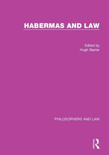 Habermas and Law: Philosophers and Law