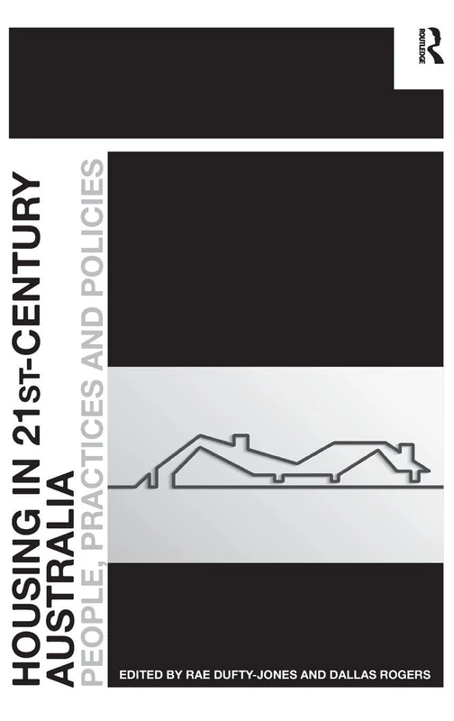 Routledge - Housing in 21st-Century Australia Book