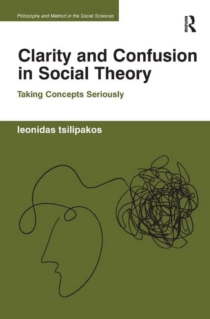 Routledge Clarity and Confusion in Social Theory - Book
