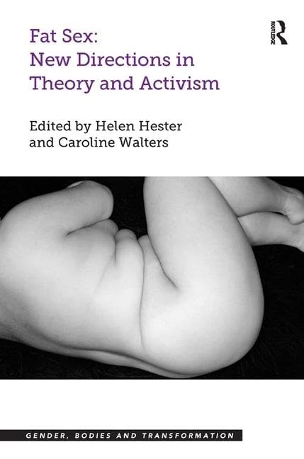 Routledge Fat Sex: New Directions in Theory and Activism