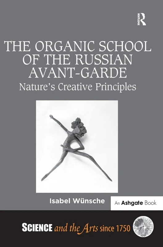 Routledge - The Organic School of the Russian Avant-Garde - Image 1