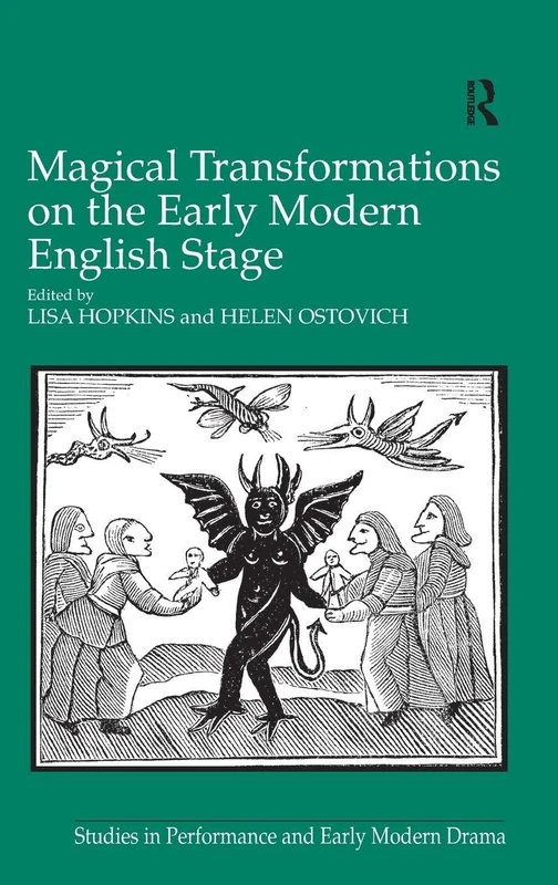 Routledge - Magical Transformations on the Early Modern Stage
