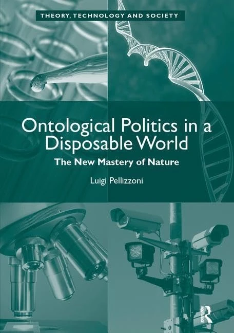 Routledge - Ontological Politics in a Disposable World Book
