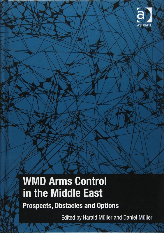 Routledge WMD Arms Control in the Middle East - Academic Book