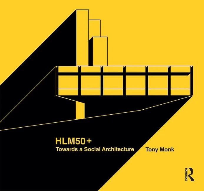 Routledge HLM50+ Towards a Social Architecture - HLM Architects