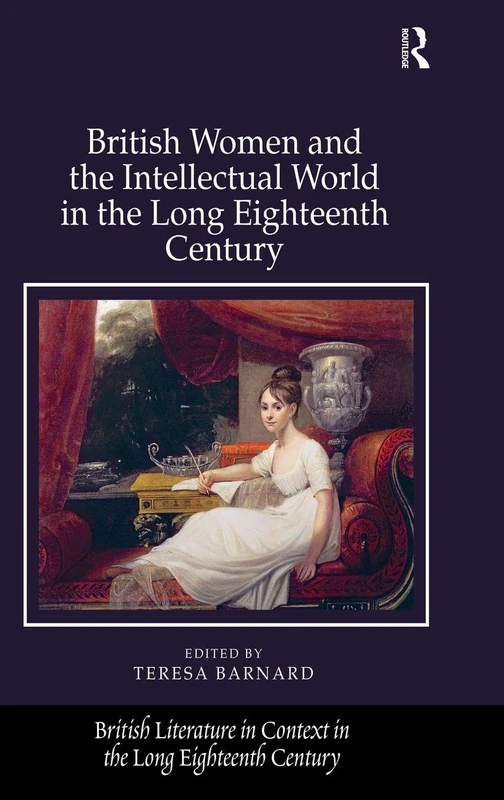Routledge - British Women and the Intellectual World Book