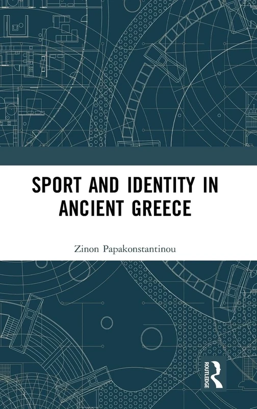 Sport and Identity in Ancient Greece