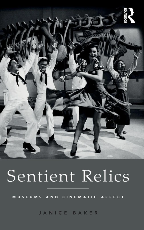 Sentient Relics: Museums and Cinematic Affect - Image 1