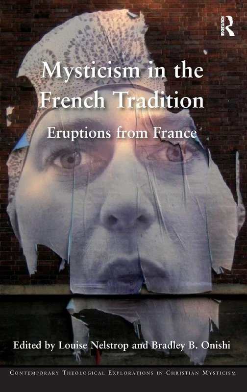 Routledge - Mysticism in the French Tradition Book