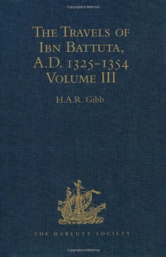 The Travels of Ibn Battuta, AD 1325-1354: Volumes I - V (Hakluyt Society, Second Series)
