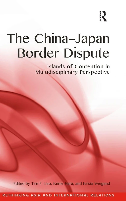 Routledge - The China-Japan Border Dispute Book
