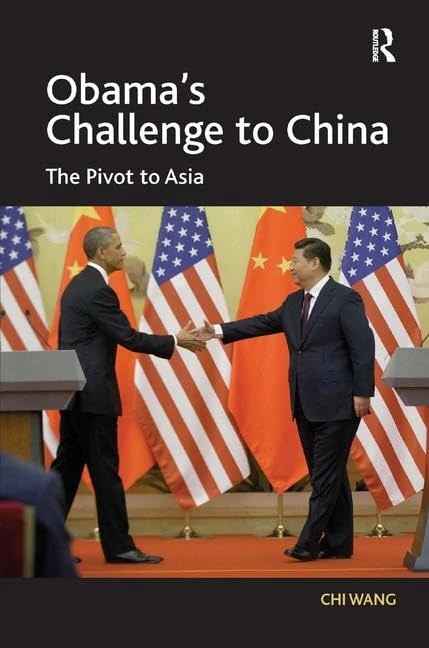 Routledge - Obama's Challenge to China: The Pivot to Asia