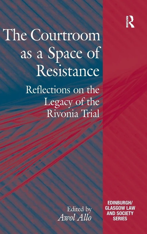 Routledge - The Courtroom as a Space of Resistance Book