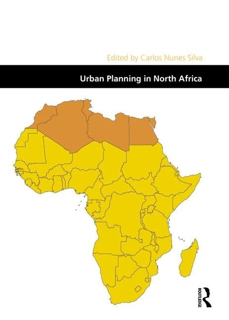 Urban Planning in North Africa (Design and the Built Environment)