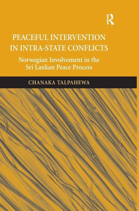 Routledge - Peaceful Intervention in Sri Lankan Peace Process