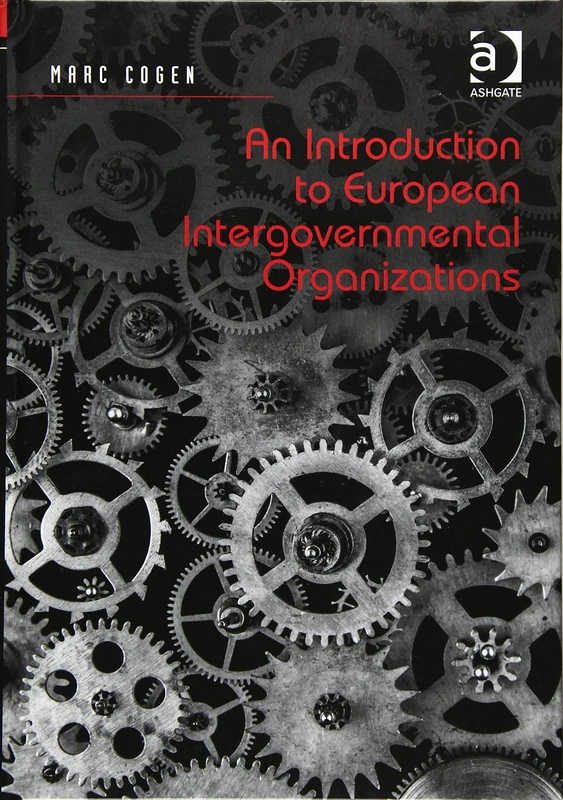 An Introduction to European Intergovernmental Organizations