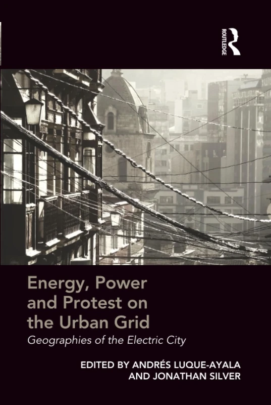 Routledge - Energy, Power and Protest on the Urban Grid