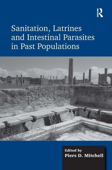 Routledge - Sanitation, Latrines and Intestinal Parasites Book