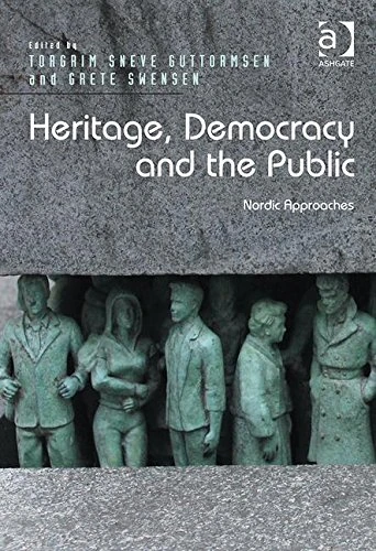 Routledge - Heritage, Democracy and the Public: Nordic Approaches