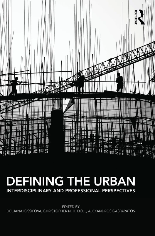 Routledge - Defining the Urban: Interdisciplinary Perspectives - Image 1
