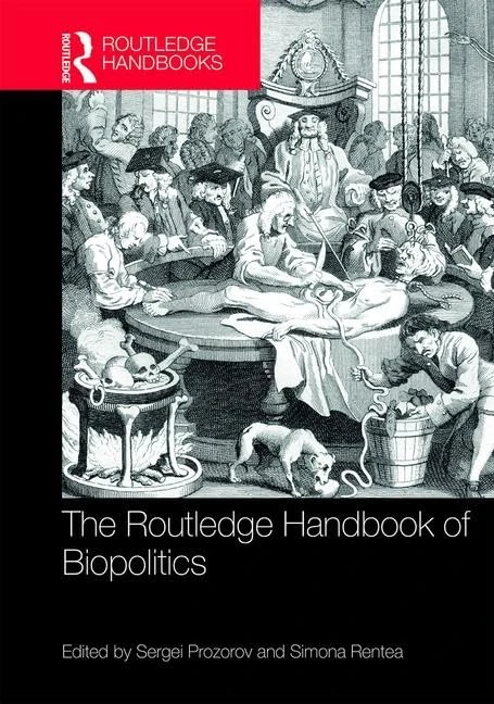 The Routledge Handbook of Biopolitics