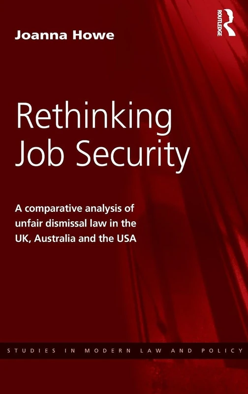Routledge Rethinking Job Security - Comparative Law Analysis