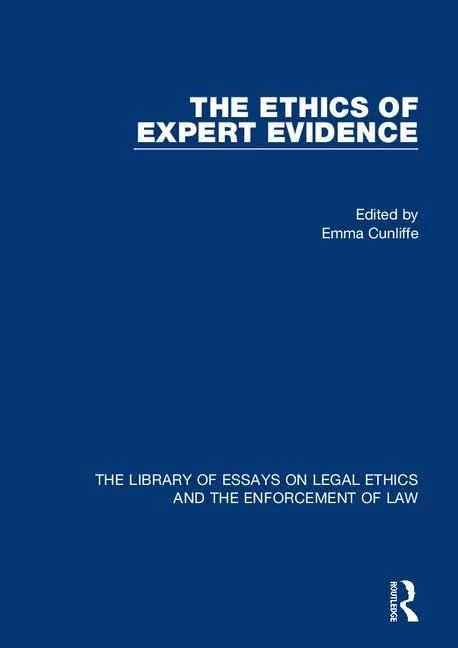 Routledge - The Ethics of Expert Evidence Book