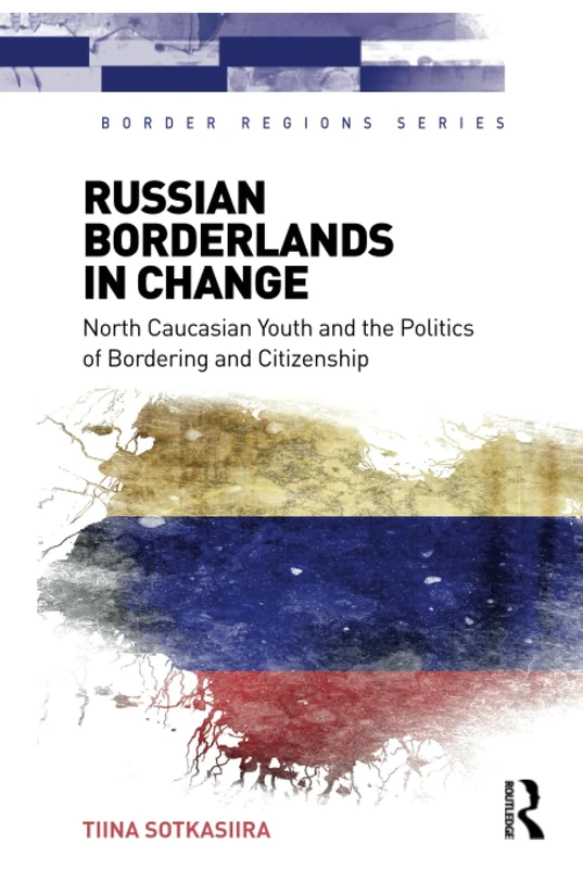 Routledge Russian Borderlands in Change - North Caucasus Book