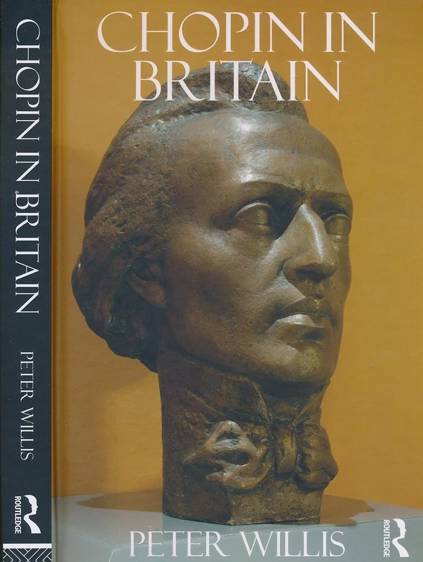 Chopin in Britain by Routledge - Classical Music Study