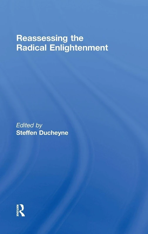 Routledge - Reassessing the Radical Enlightenment Book