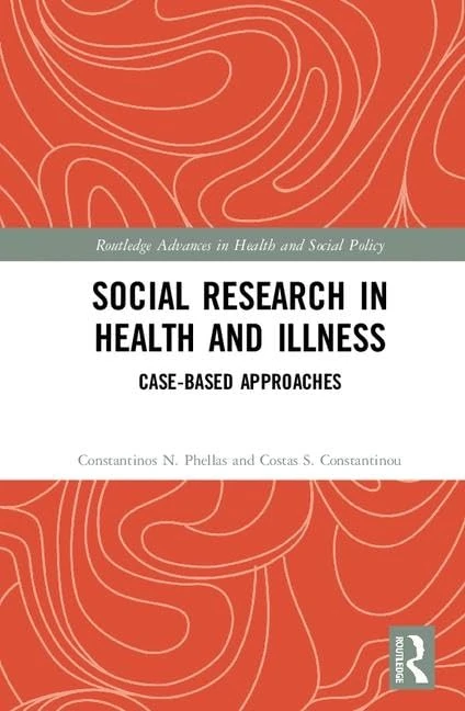Routledge Social Research in Health and Illness - Textbook