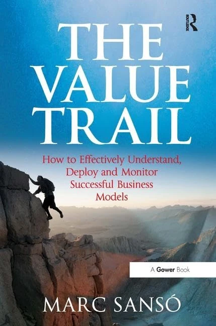 Routledge - The Value Trail Business Model Strategy Book