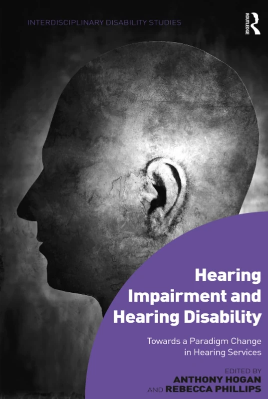Routledge Hearing Impairment and Hearing Disability Book - Image 1