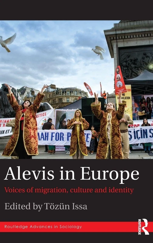 Routledge Alevis in Europe: Voices of Migration and Identity
