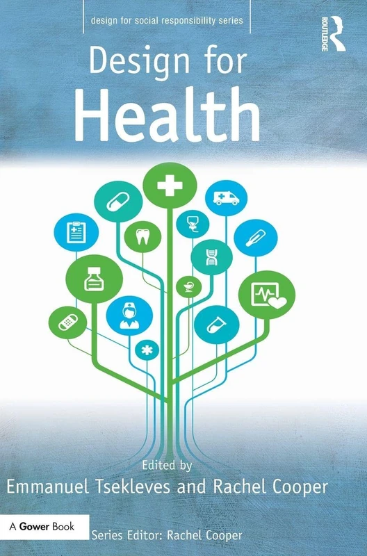 Routledge Design for Health - Social Responsibility Book