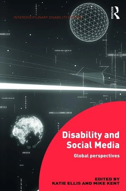 Disability and Social Media: Global Perspectives (500 Tips)