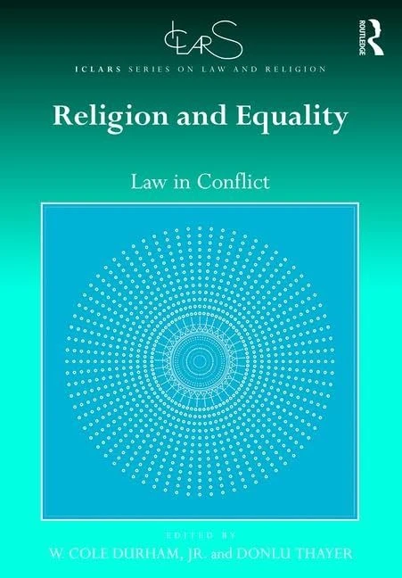 Routledge Religion and Equality: Law in Conflict Book