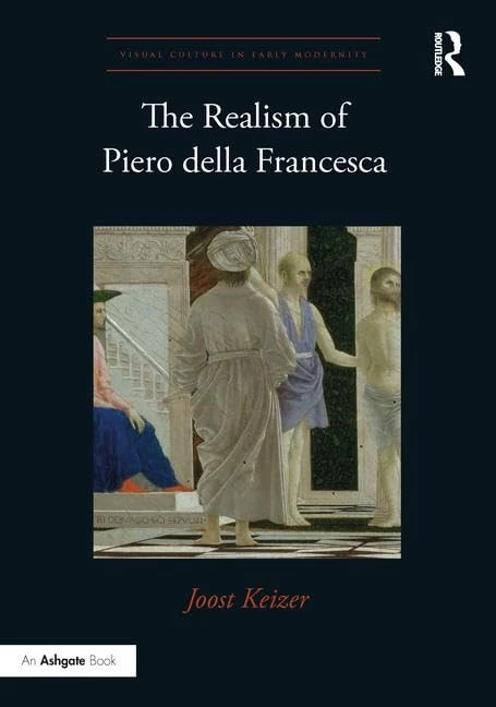 Routledge - The Realism of Piero della Francesca Book