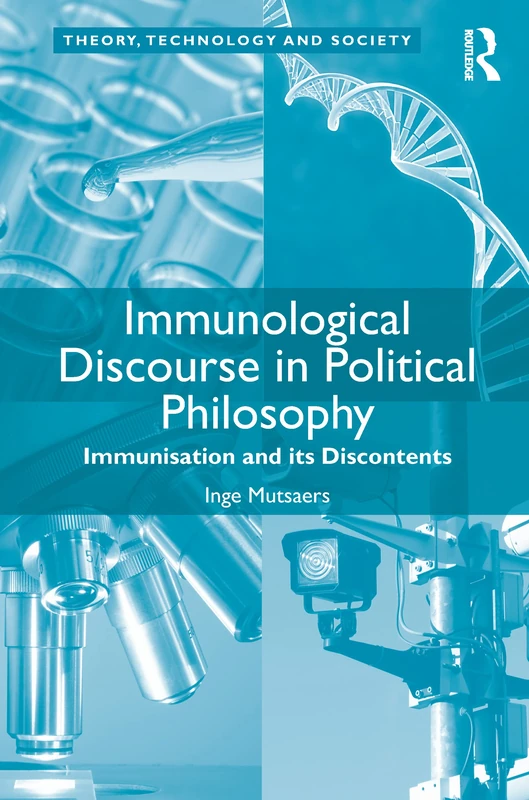 Routledge Immunological Discourse in Political Philosophy Book