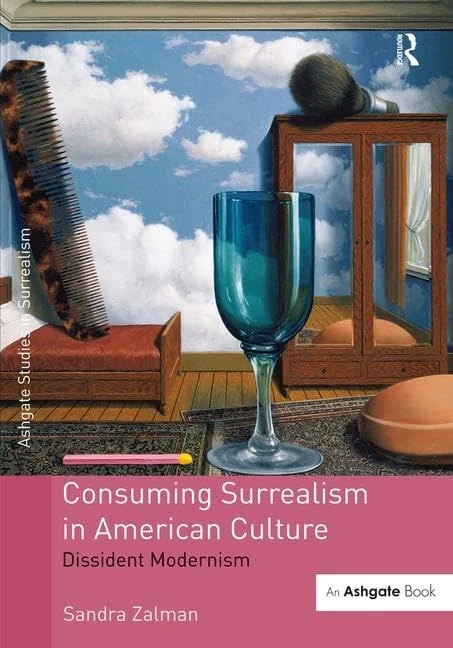 Routledge Consuming Surrealism in American Culture Book