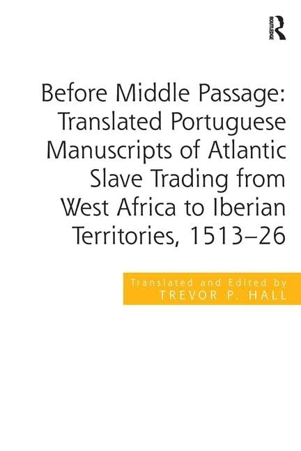 Before Middle Passage: Translated Portuguese Manuscripts